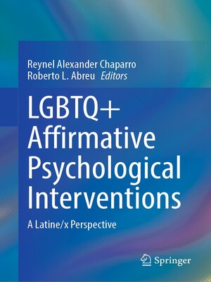 cover image of LGBTQ+ Affirmative Psychological Interventions